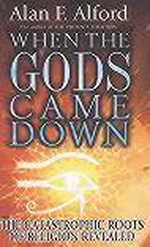 When the Gods Came Down