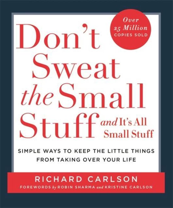 Don't Sweat the Small Stuff