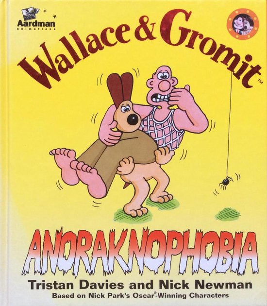 Wallace and Gromit: Anoraknophobia