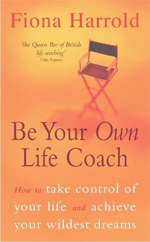 Be Your Own Life Coach