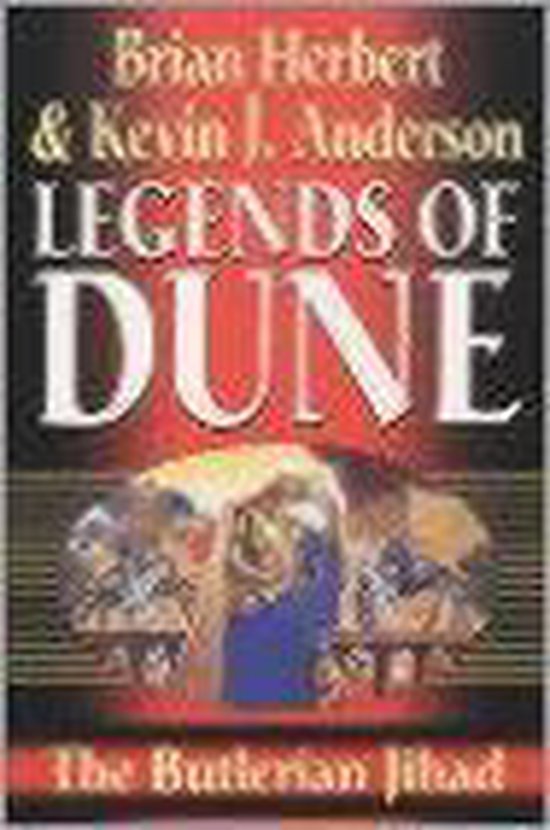 Hodder & Stoughton THE BUTLERIAN JIHAD LEGENDS OF DUNE I), Engels, Paperback, 616 pagina's