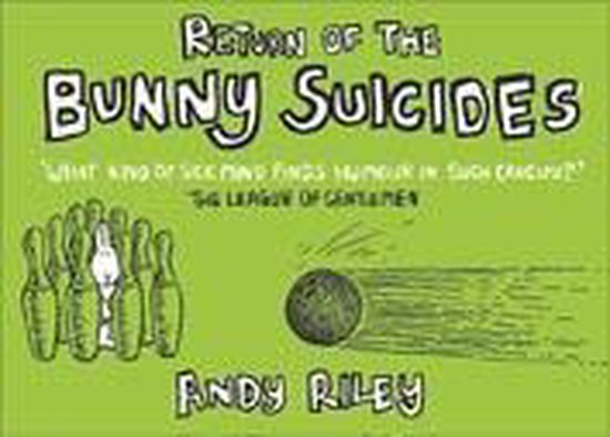 Return of the Bunny Suicides