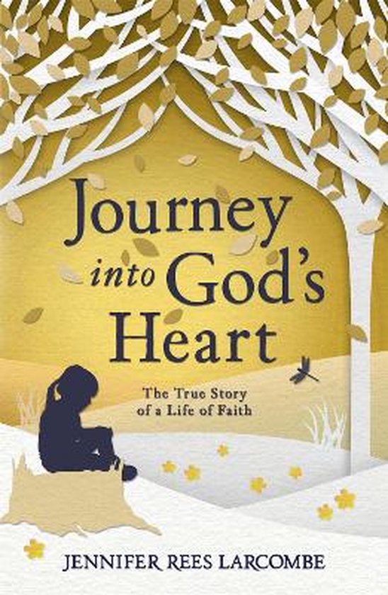 Journey Into God'S Heart