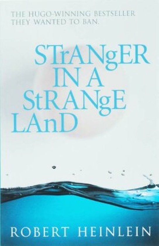 Stranger In A Strange Land