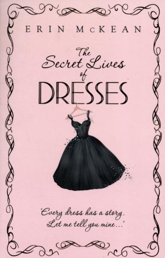 Secret Lives Of Dresses