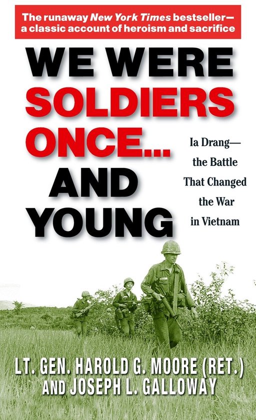 We Were Soldiers Once...and Young