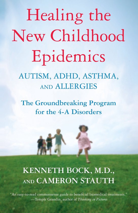 Healing The New Childhood Epidemics