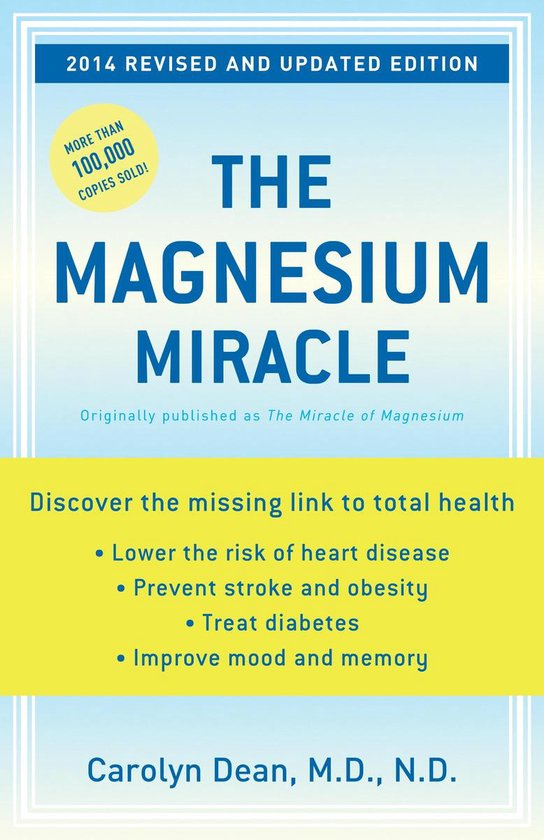 The Magnesium Miracle