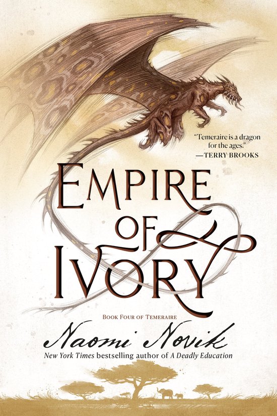 Temeraire 4 - Empire of Ivory