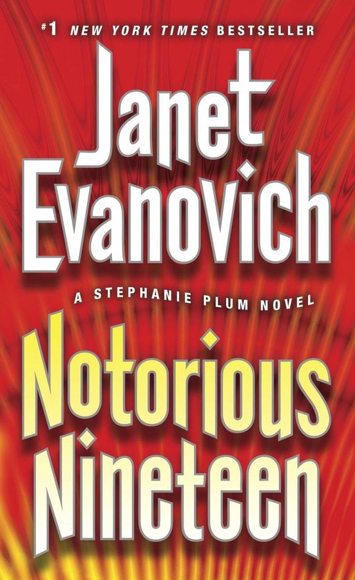 Stephanie Plum 19 - Notorious Nineteen