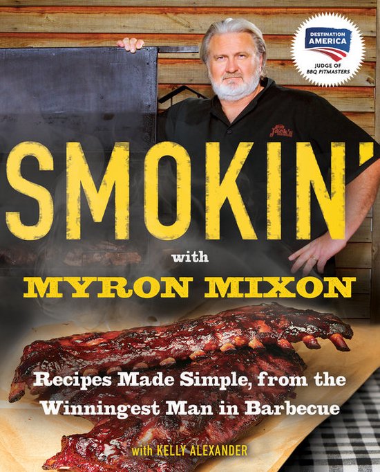 Smokin With Myron Mixon