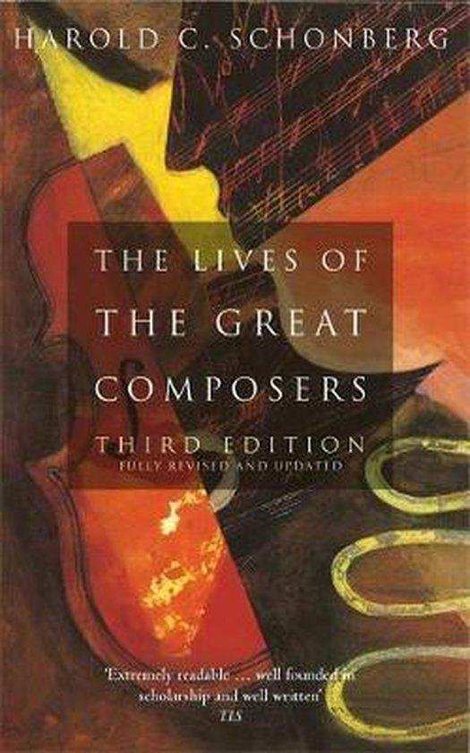 Lives Of The Great Composers