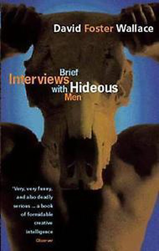 Brief Interviews With Hideous Men