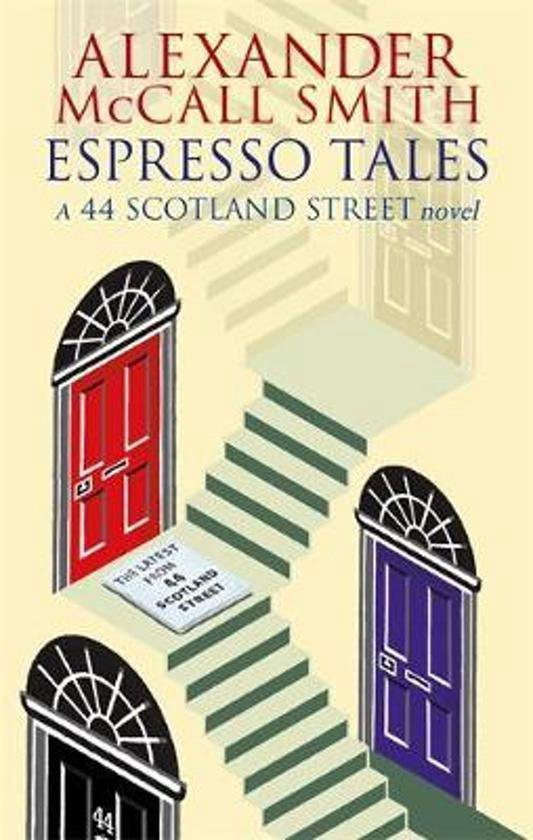 Espresso Tales 44 Scotland Street Vol 2