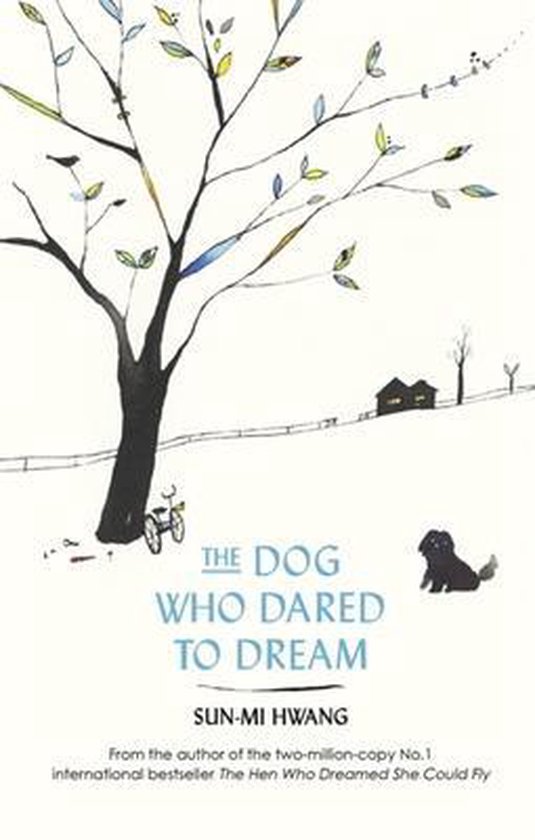 Dog Who Dared to Dream