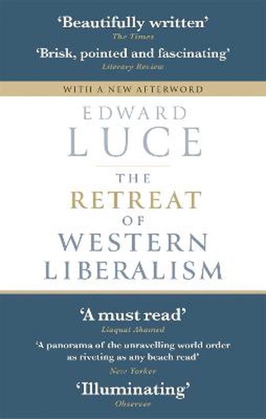 The Retreat of Western Liberalism