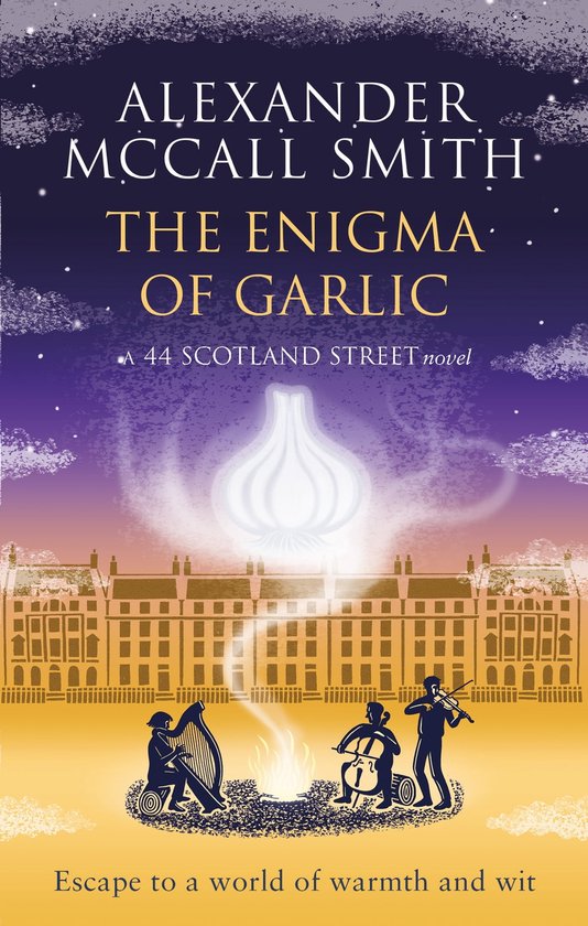 44 Scotland Street 16 - The Enigma of Garlic