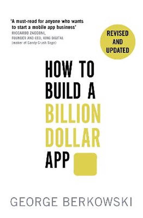 How To Build A Billion Dollar App