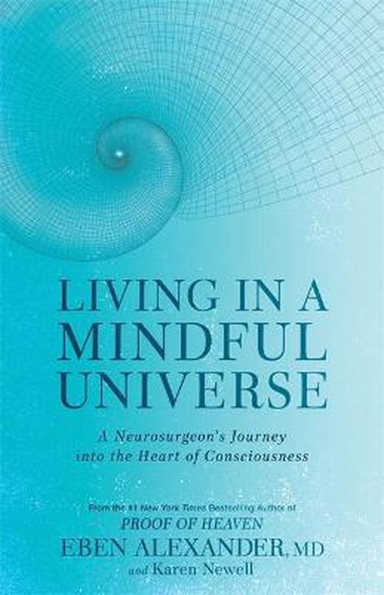 Living in a Mindful Universe