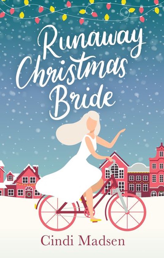 Runaway Christmas Bride