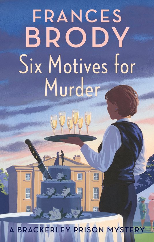 Brackerley Prison Mysteries - Six Motives for Murder