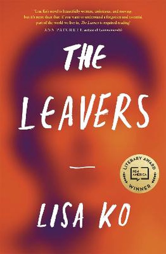 The Leavers Winner of the PENBellweather Prize for Fiction