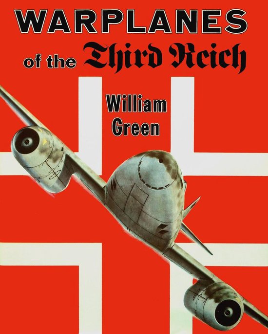 Warplanes of the Third Reich