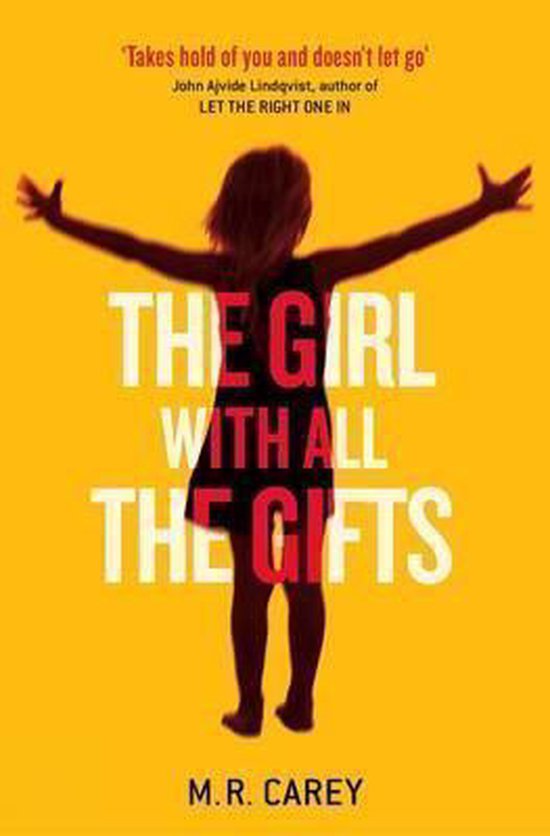 The Girl with All the Gifts