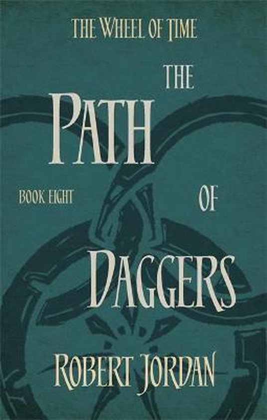 The Wheel of Time - 8 - The Path of Daggers