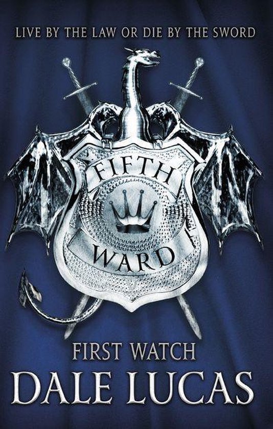 The Fifth Ward 1 - The Fifth Ward: First Watch