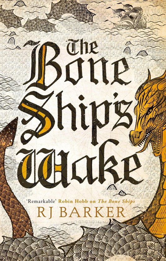 The Tide Child Trilogy 3 - The Bone Ship's Wake