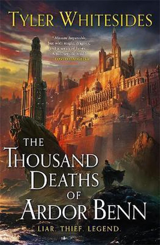 The Thousand Deaths of Ardor Benn Kingdom of Grit, Book One