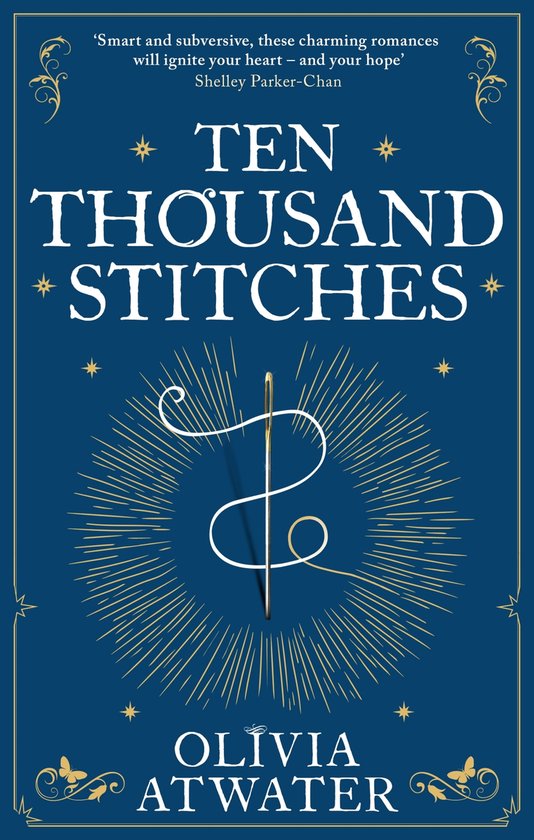 Regency Faerie Tales 2 - Ten Thousand Stitches