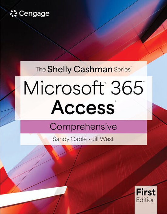 Shelly Cashman Series Microsoft Office 365 & Access Comprehensive