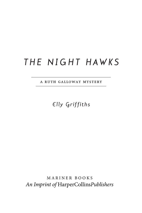 Ruth Galloway Mysteries 13 - The Night Hawks