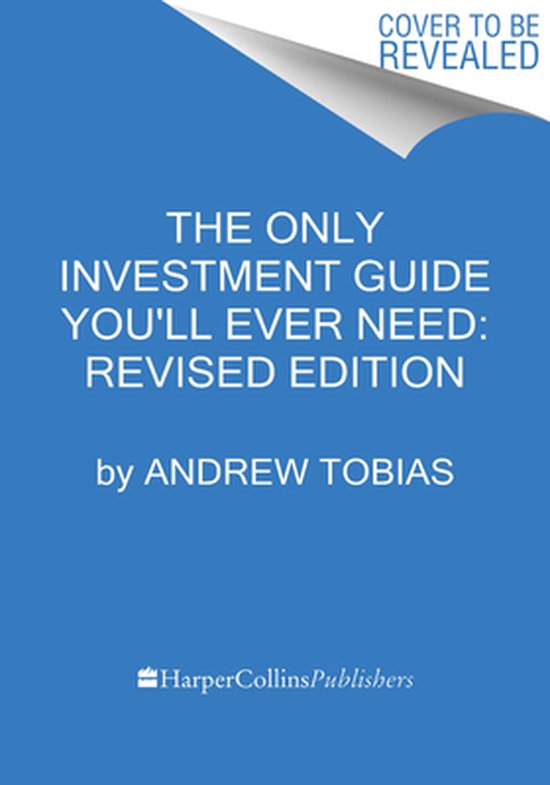 The Only Investment Guide You'll Ever Need