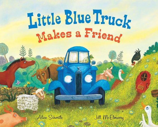 Little Blue Truck- Little Blue Truck Makes a Friend