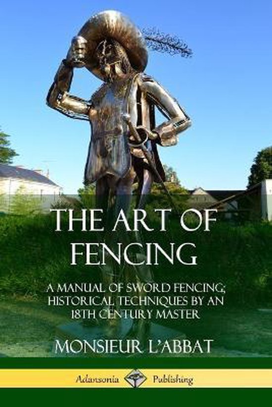 The Art of Fencing