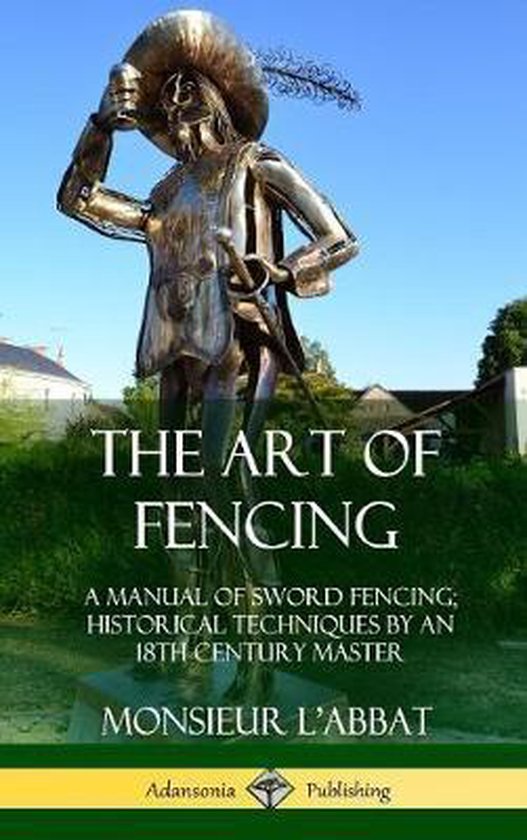 The Art of Fencing