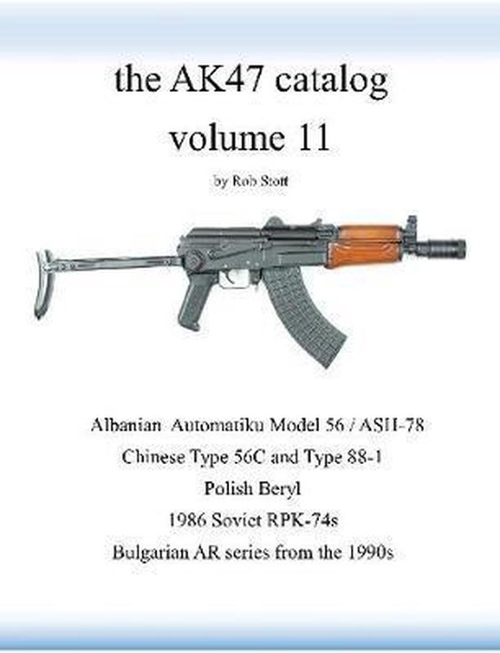 The AK47 catalog volume 11