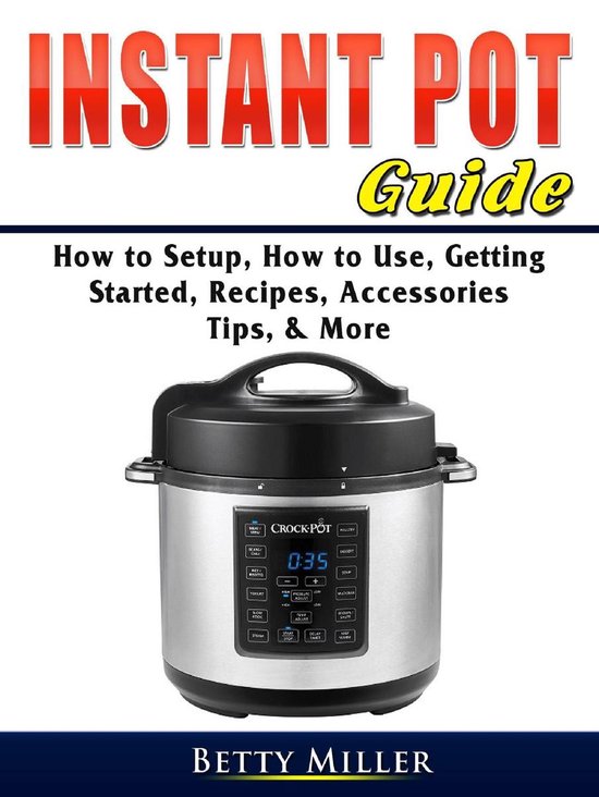 Instant Pot Guide