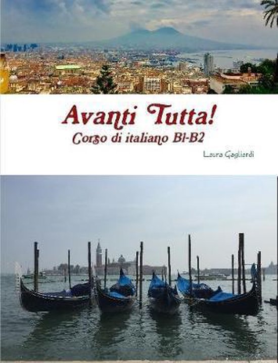 Avanti Tutta! Corso di italiano B1-B2