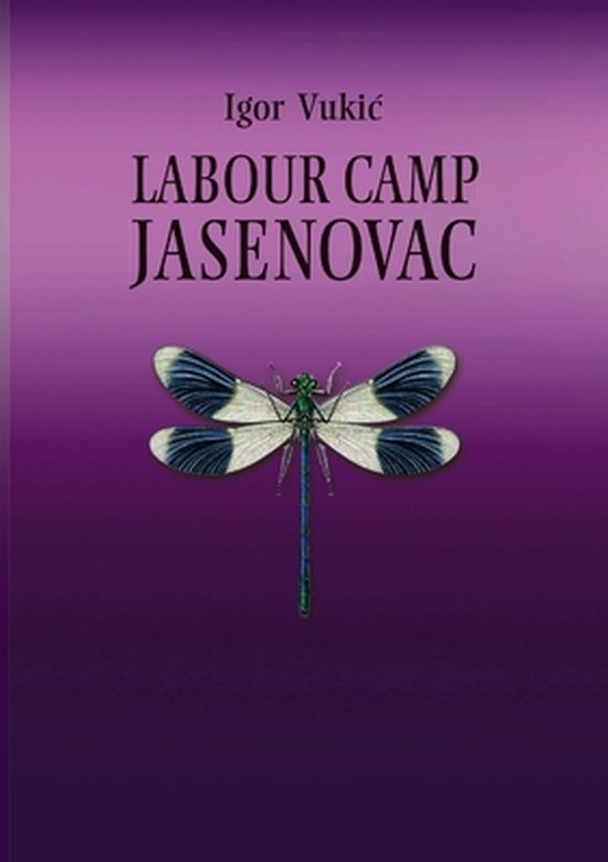 LABOUR CAMP JASENOVAC