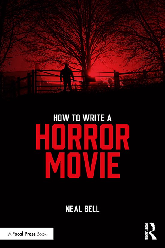 How To Write A Horror Movie