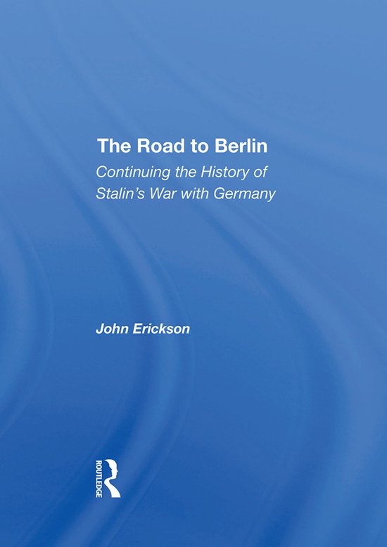 The Road To Berlin