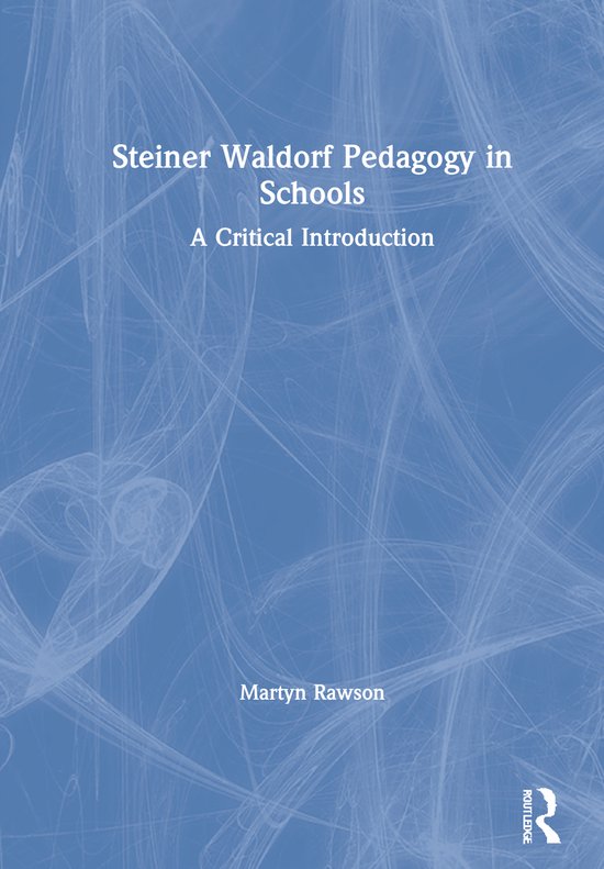 Steiner Waldorf Pedagogy in Schools