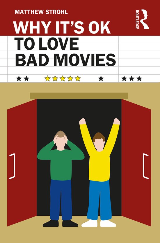 Why It's OK- Why It's OK to Love Bad Movies