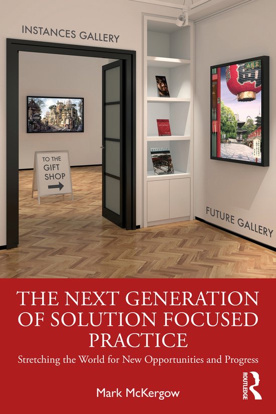 The Next Generation of Solution Focused Practice