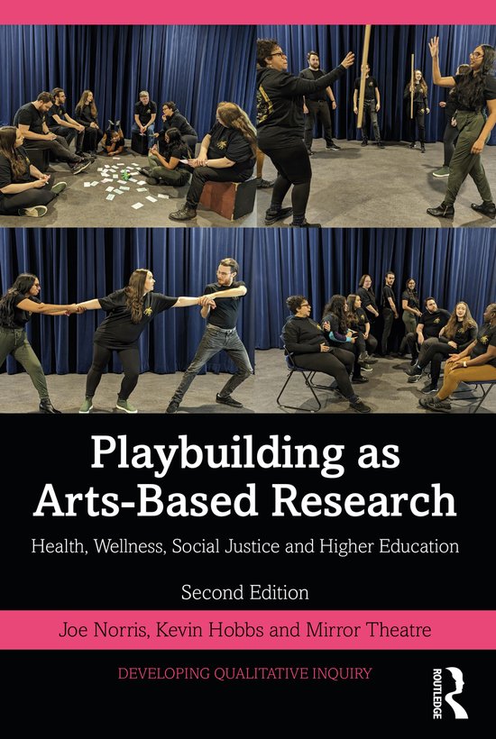 Developing Qualitative Inquiry- Playbuilding as Arts-Based Research