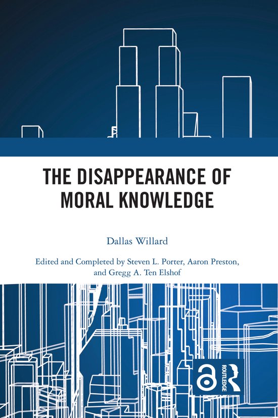 The Disappearance of Moral Knowledge